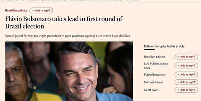 Reportagem do financial times sobre primeiro turno no Brasil Foto: Reprodu&ccedil;&atilde;o / BBC News Brasil