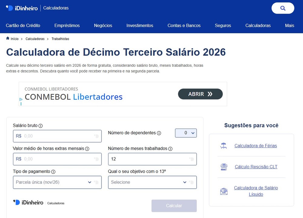 Acesse a calculadora iDinheiro para calcular o 13º salário de 2026 — Foto: Reprodução/Thaisi Carvalho